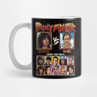 Pauly Shore Fighter Mug